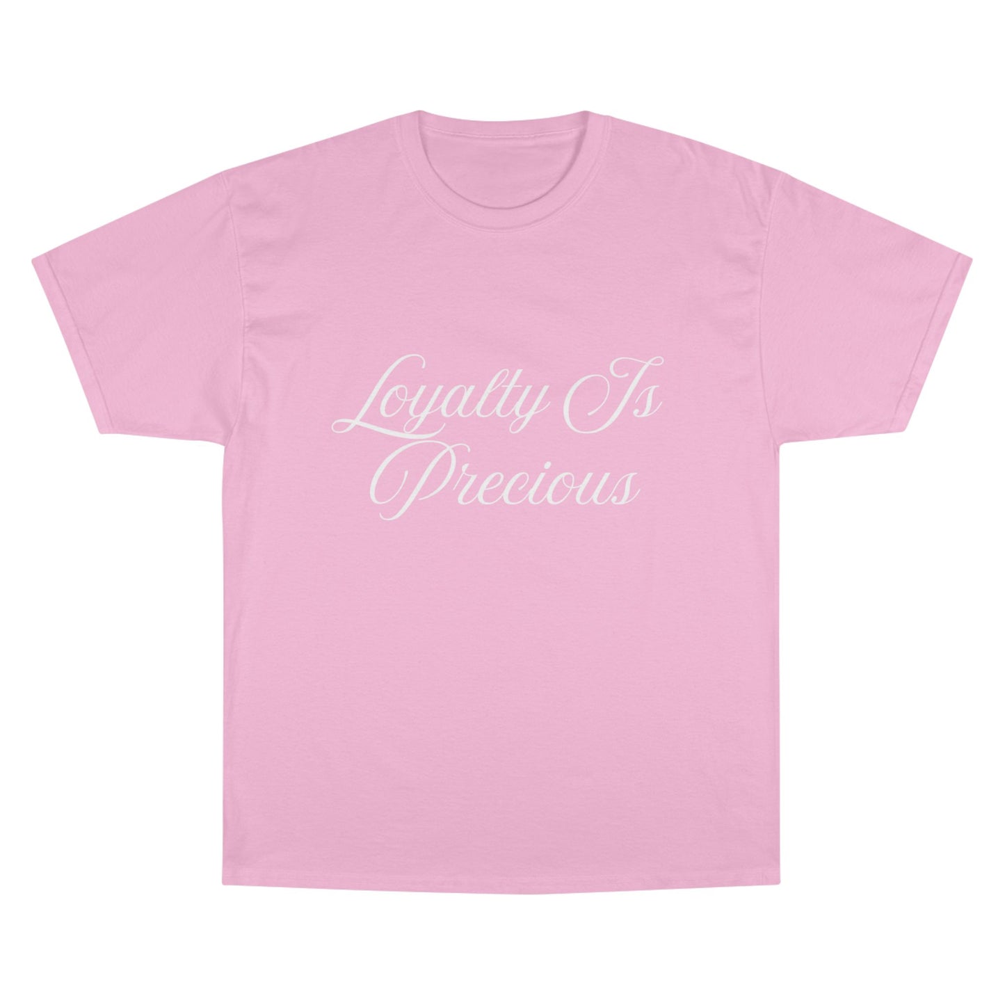 Loyalty Is Precious T-Shirt